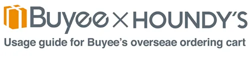 HOUNDYS Buyee Usage guide for Buyee's overseas ordering cart